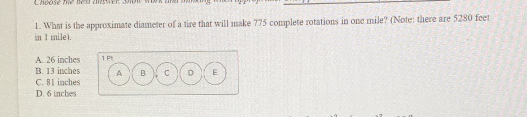 Choose the D 1. What is the approximate diameter