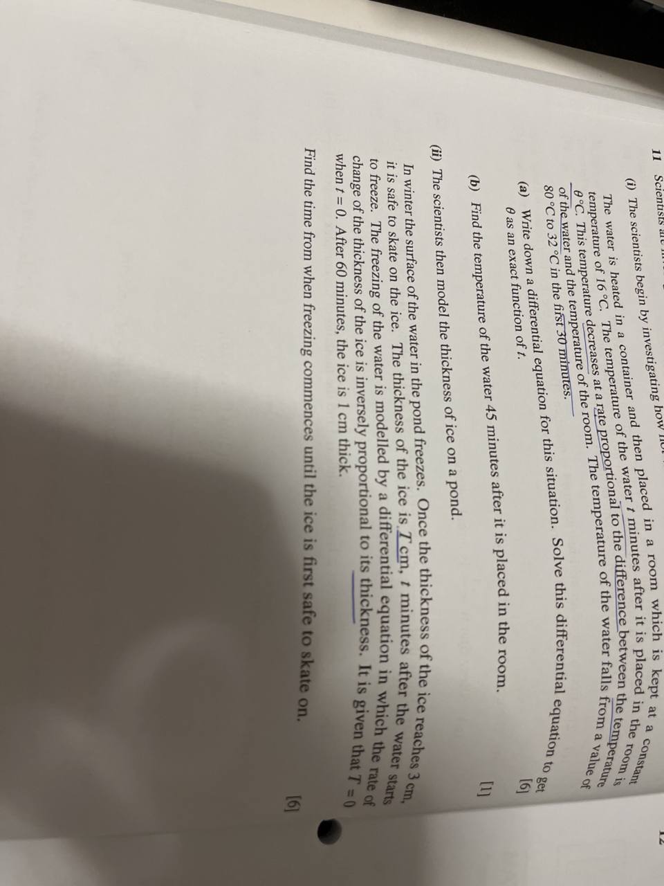 11 (i) The scientists begin by investigating ate