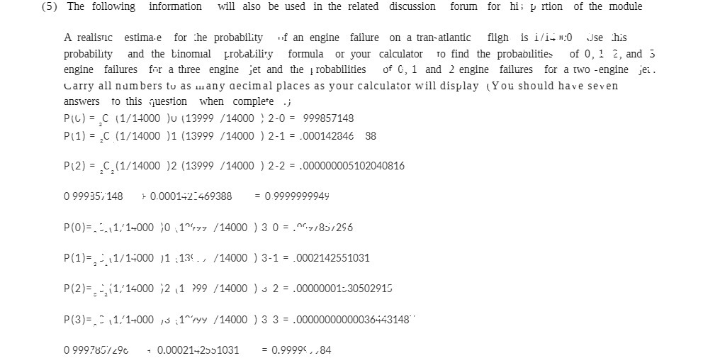 (5) The following information will also be used