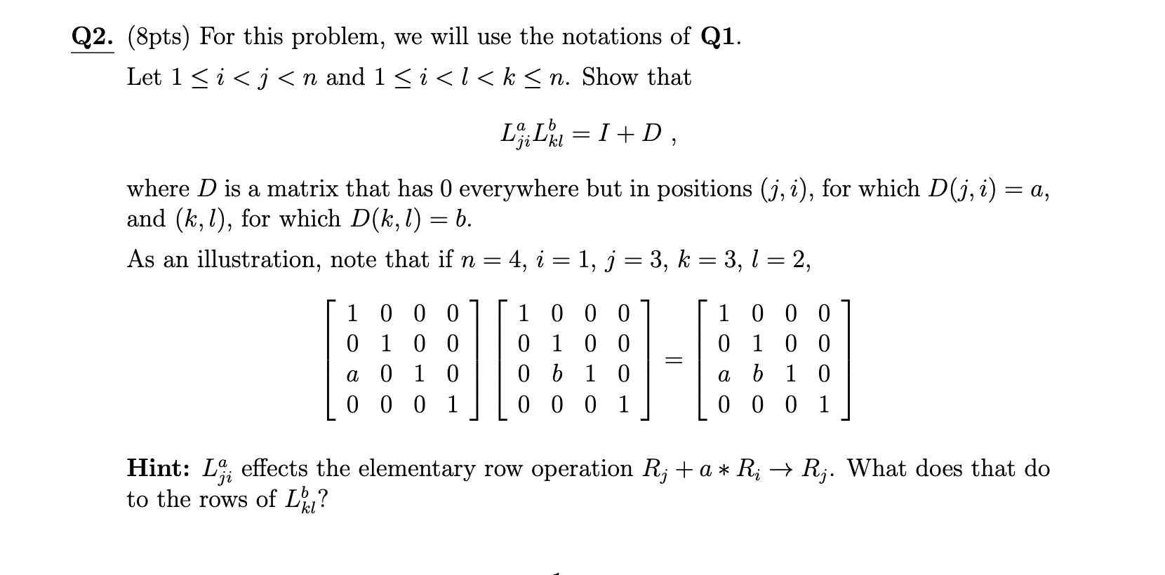 Q1. (7pts) Let n be an integer, and A be a n X n