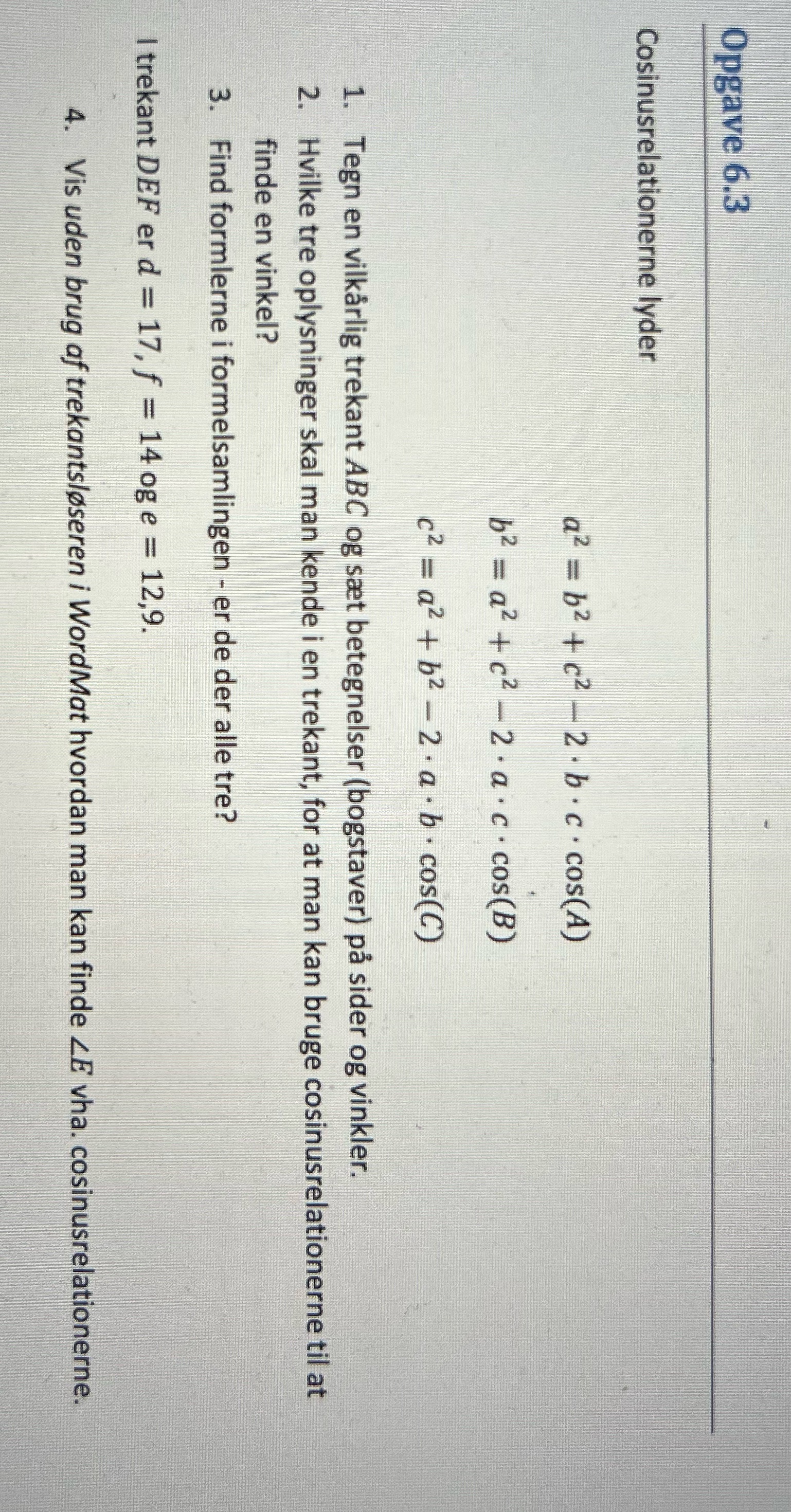 Translation: Exercise 6.3The cosine relations