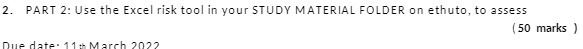 2. PART 2: Use the Excel risk tool in your STUDY