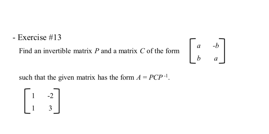 10.exercise #13 - Exercise #13 Find an invertible