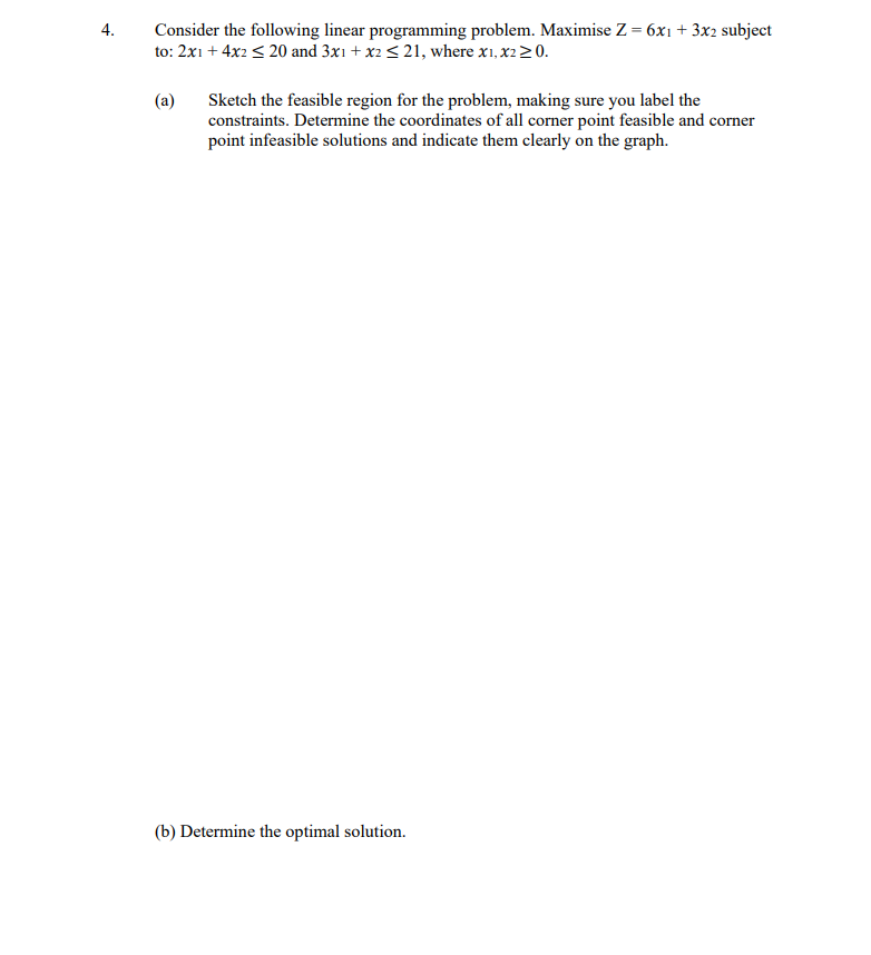 4. Consider the following linear programming