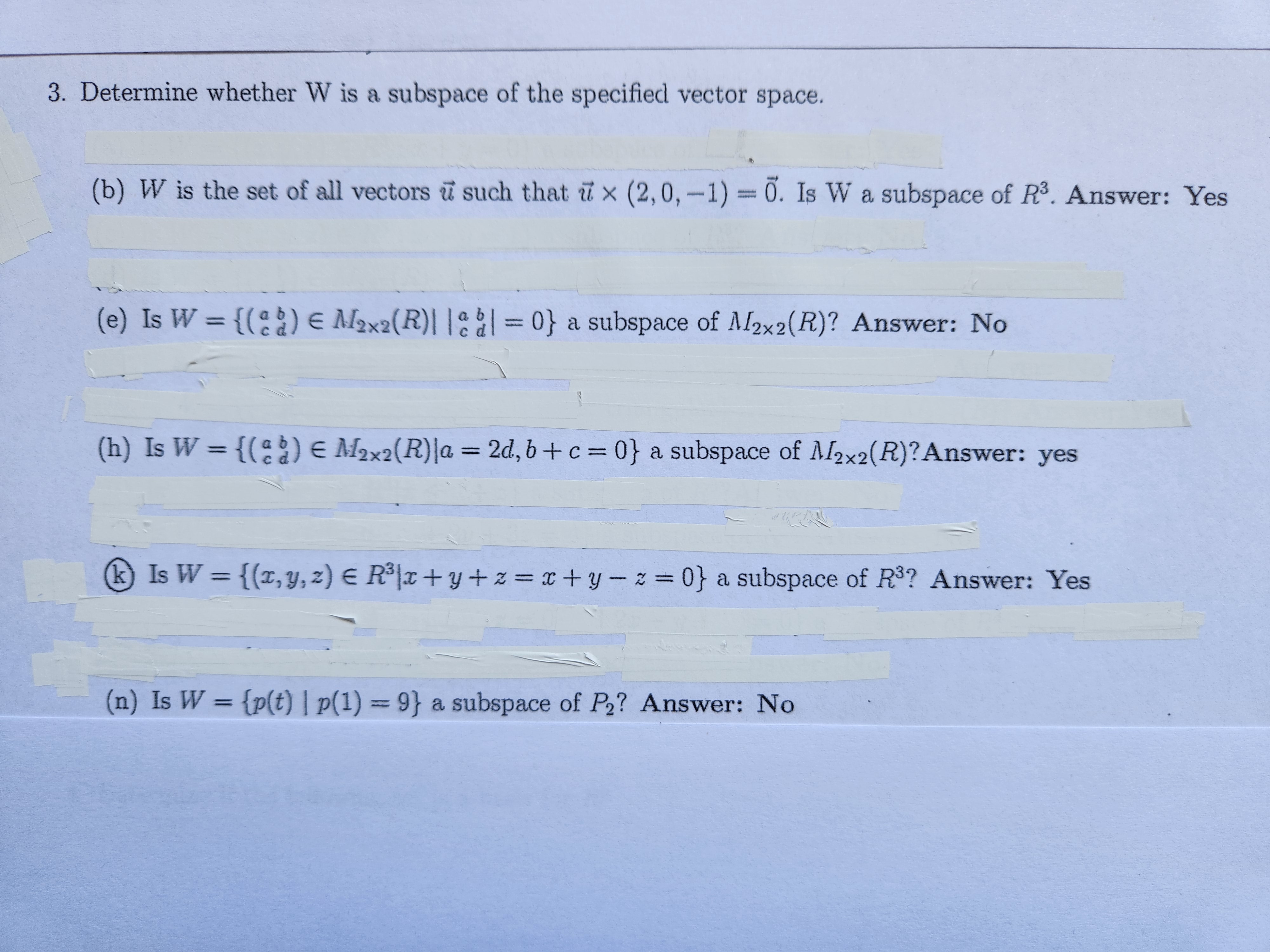 3. Determine whether W is a subspace of the