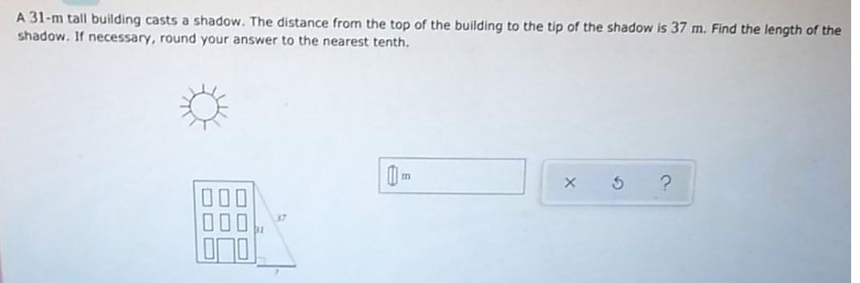 hi please help me A 31-m tall building casts a