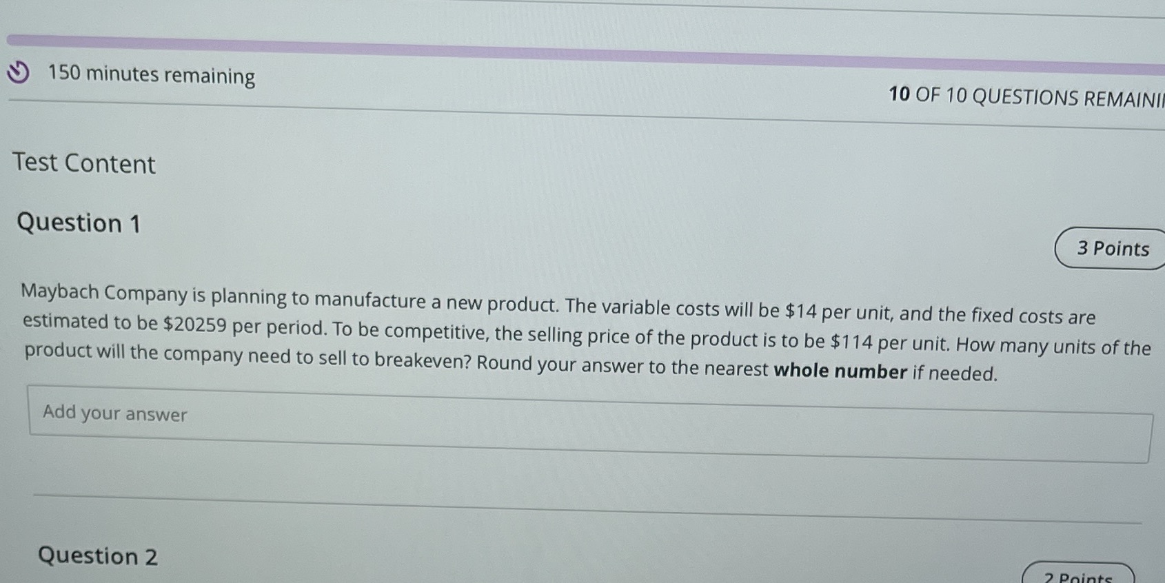 150 minutes remaining 10 OF 10 QUESTIONS REMAINI