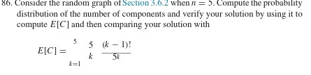 86. Consider the random graph of Section 3.6.2