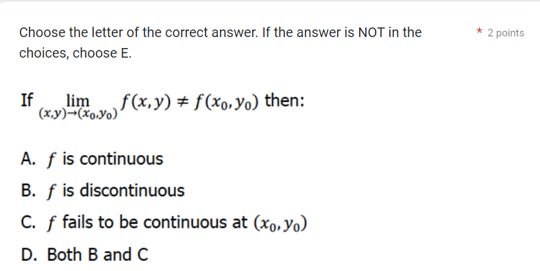 Choose the letter of the correct answer. If the