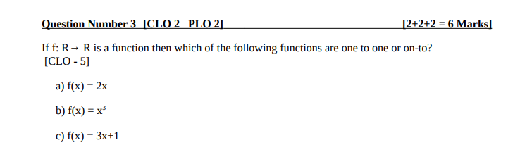 Question Number 3 [CLO 2 PLO 2] [2+2+2 = 6 Marks]