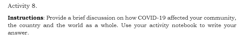 Activity 8. Instructions: Provide a brief