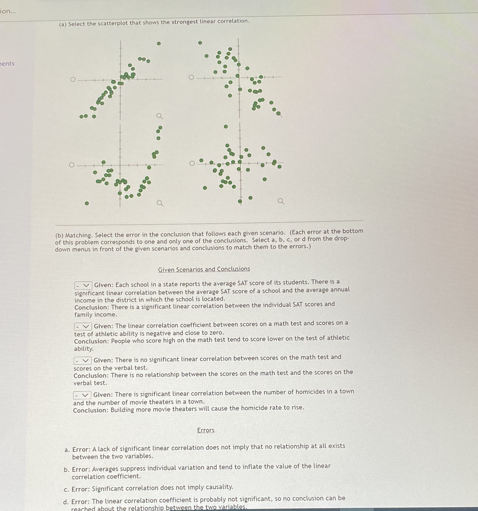 on... (a) Select the scatterplot that shows the