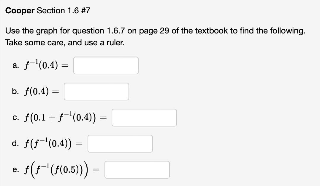 Cooper Section 1.6 #7 Use the graph for question