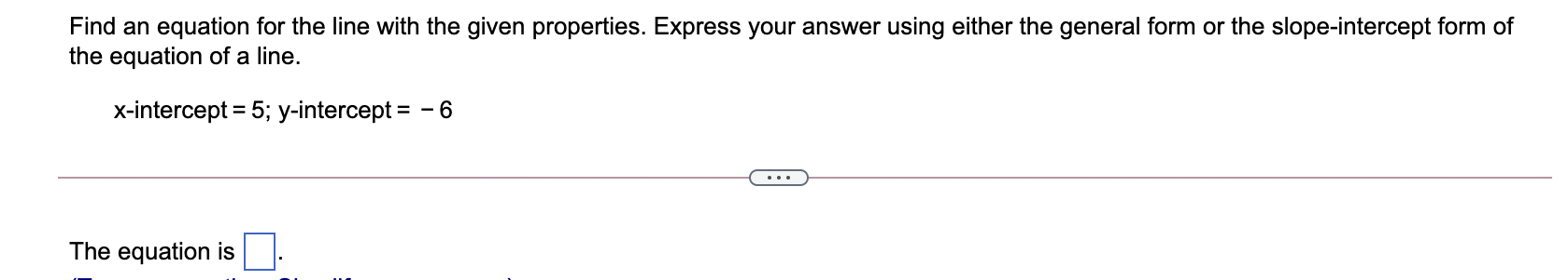 Find an equation for the line with the given