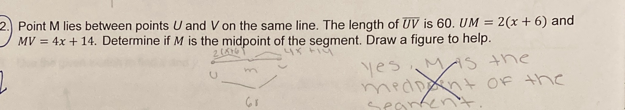 2. Point M lies between points U and V on the