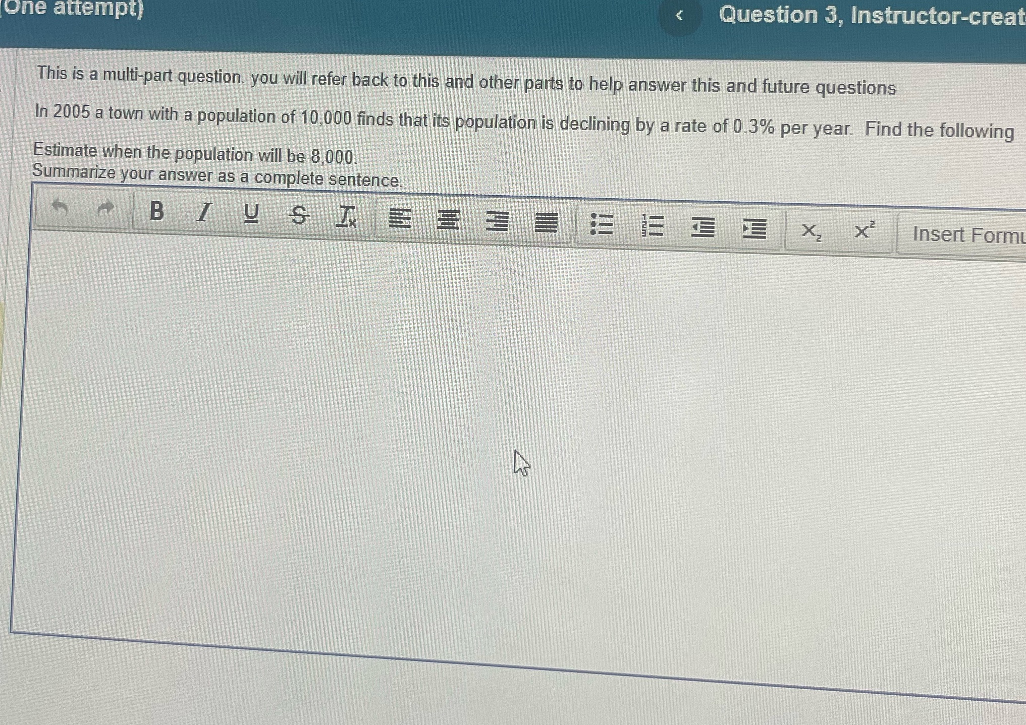 One attempt) Question 3, Instructor-creat This is