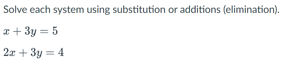 1. \fSolve each system using substitution or