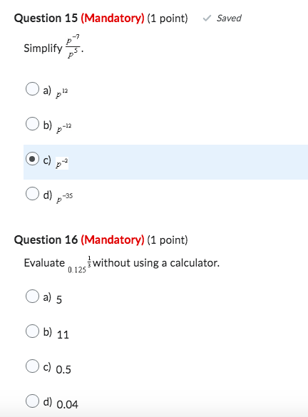 Question 15 (Mandatory) (1 point) Saved Simplify