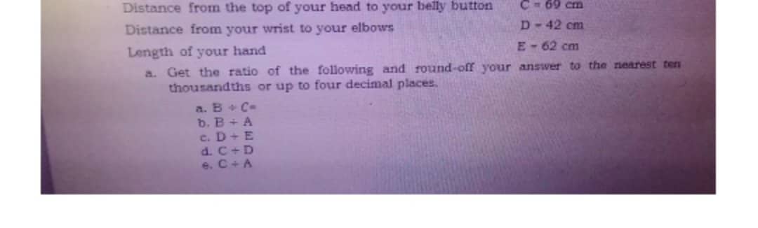 Distance from the top of your head to your belly