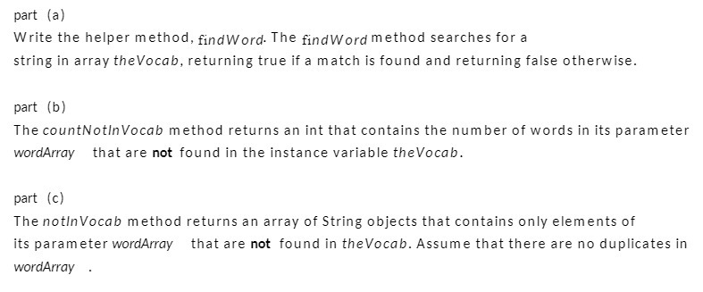 part (a) Write the helper method, findWord. The