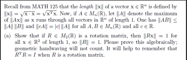 Recall from MATH 125 that the length |x|| of a