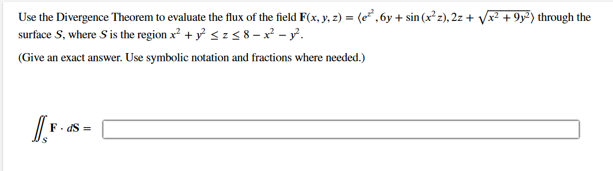 Use the Divergence Theorem to evaluate the flux