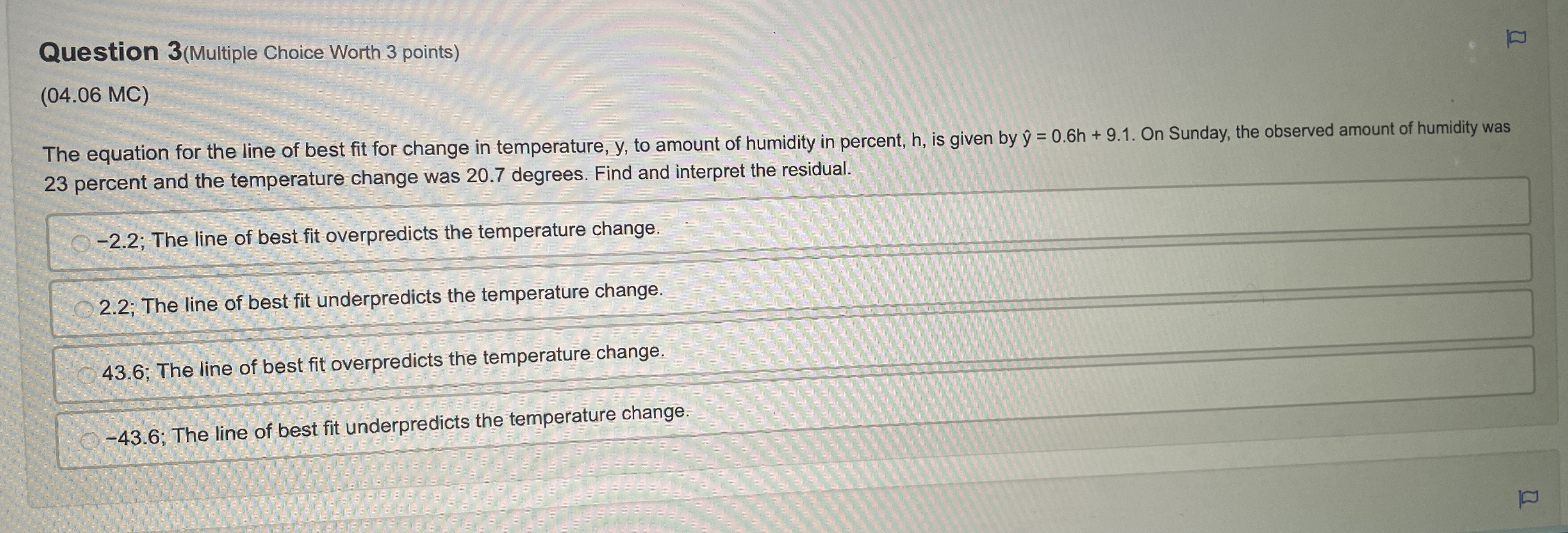 question 3, please answer Question 3(Multiple