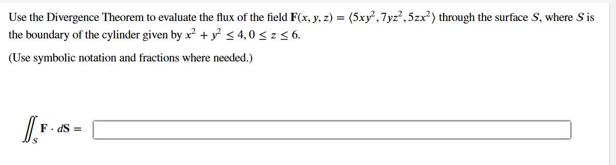 Use the Divergence Theorem to evaluate the flux
