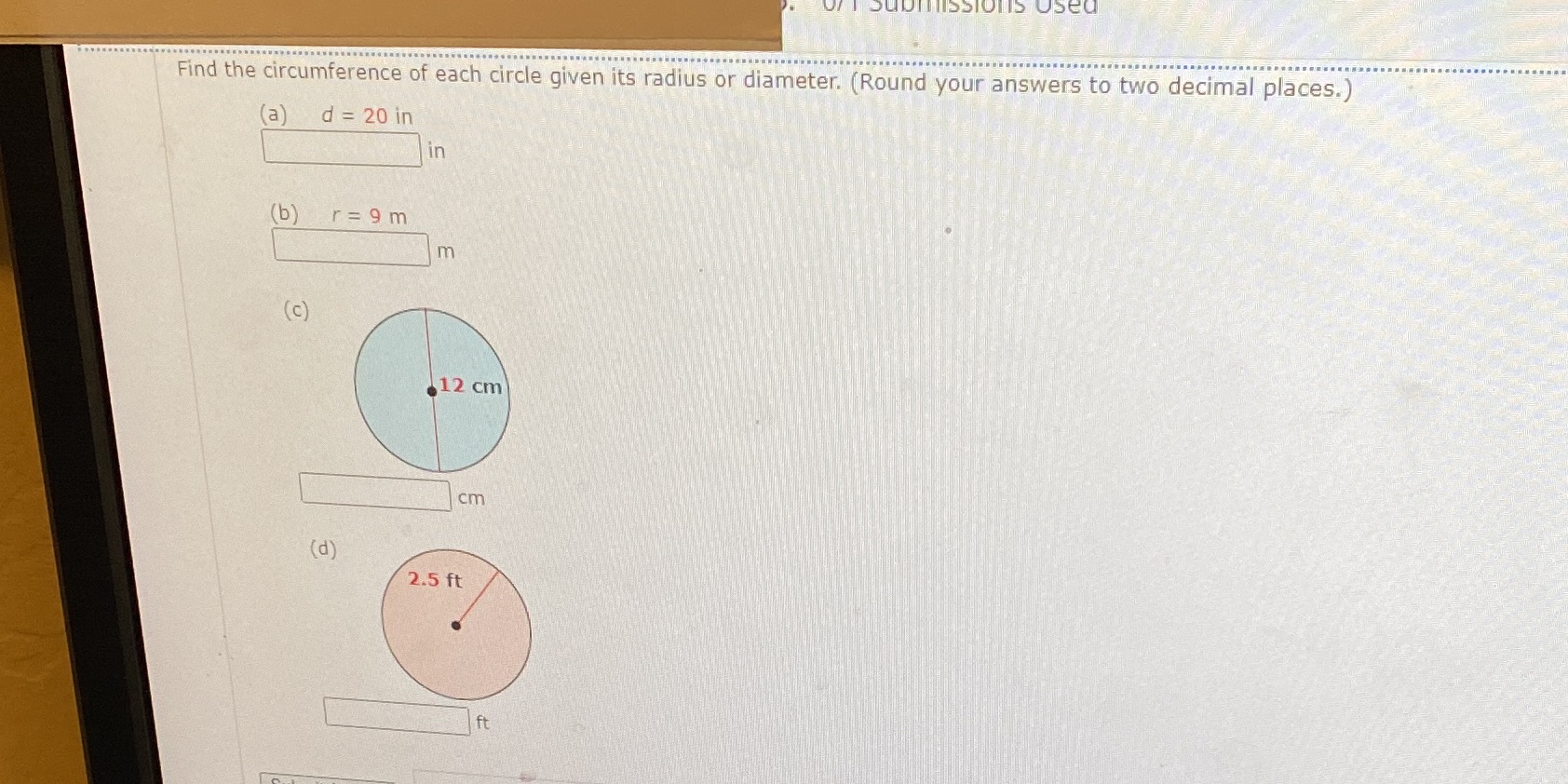 Submissions Used Find the circumference of each