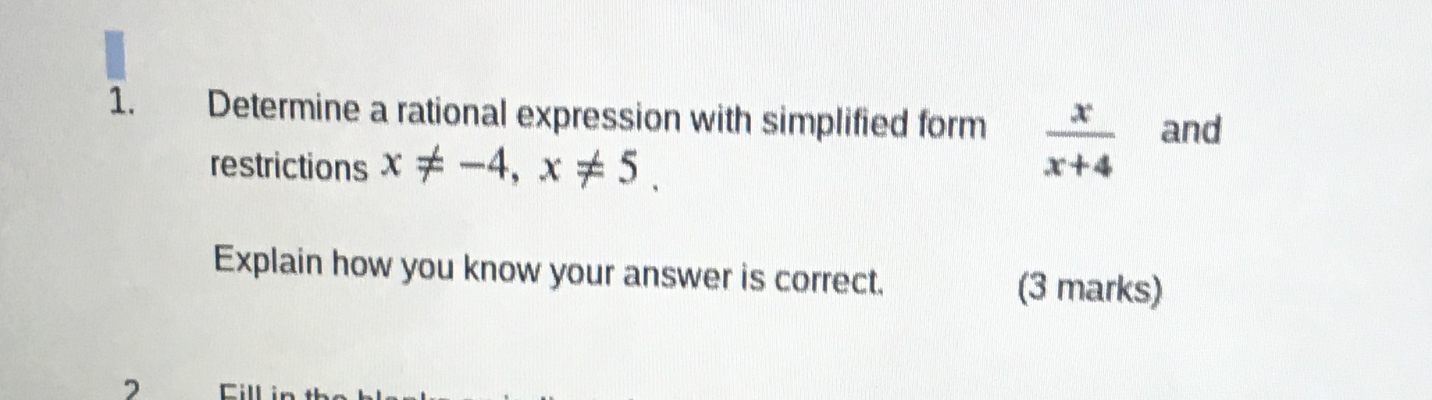1. Determine a rational expression with