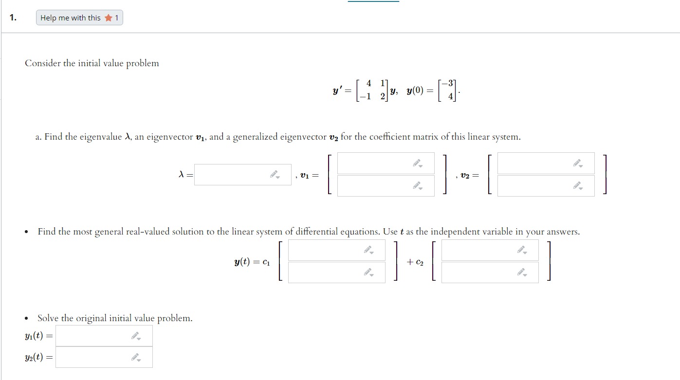 5. l Help me with this *1 Consider the initial