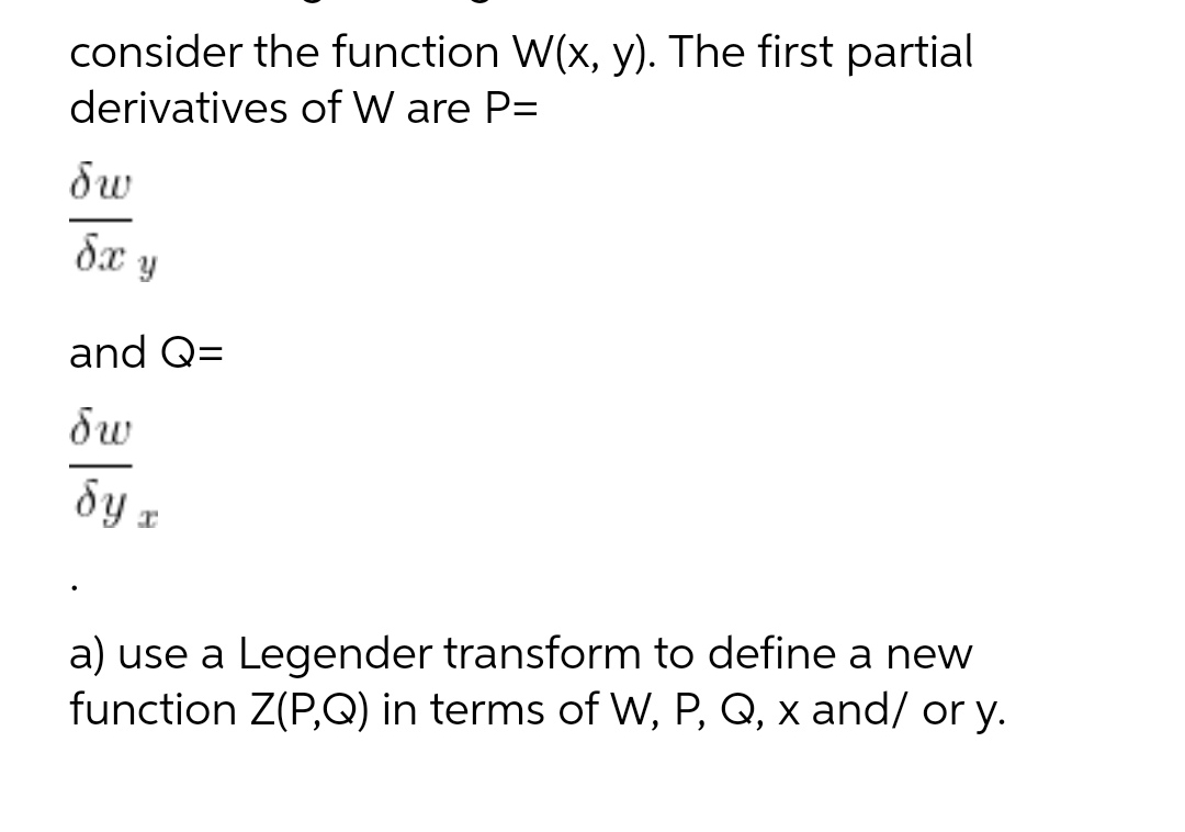 consider the function W(x, y). The first partial