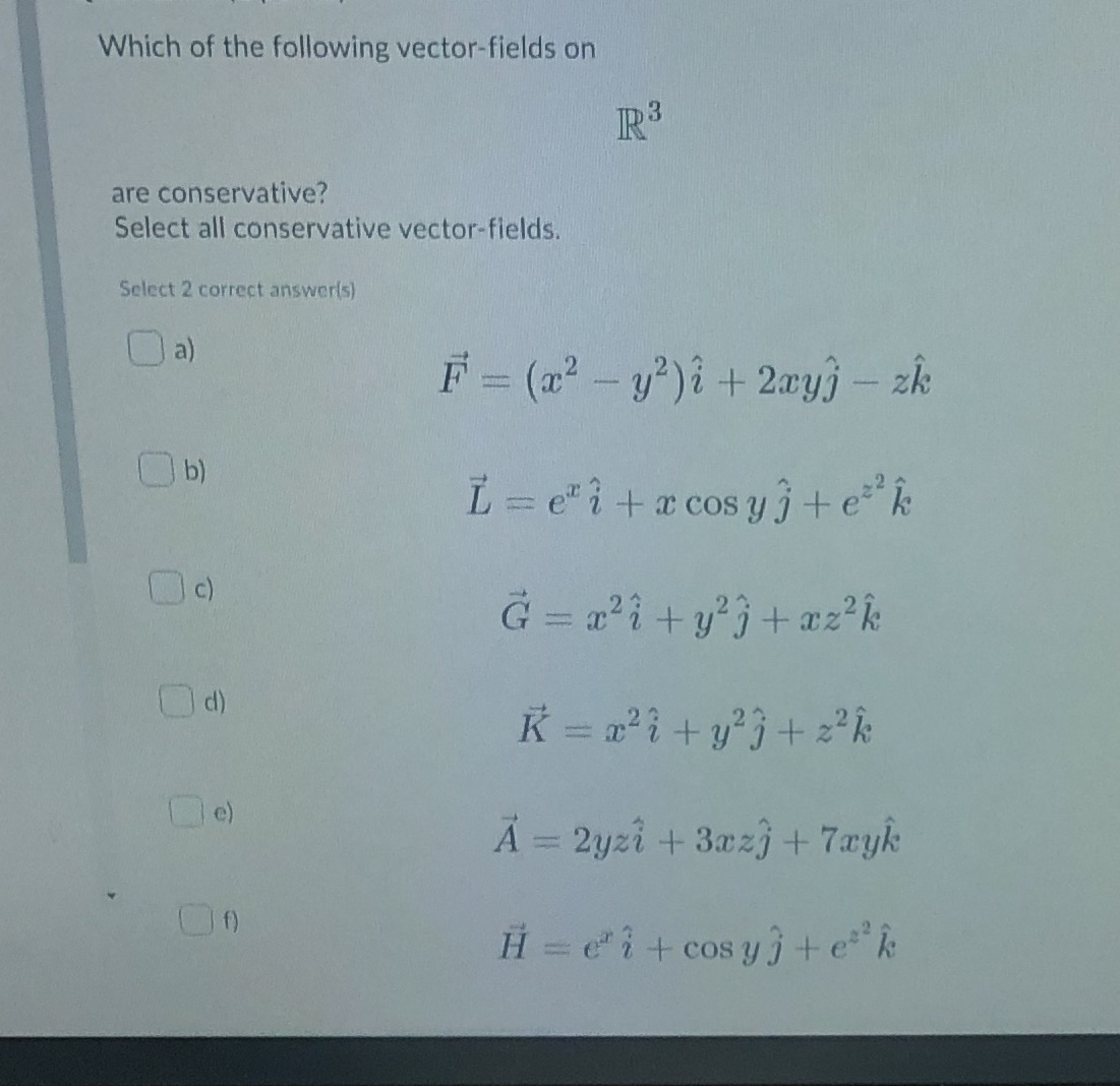 Which of the following vector-fields on IR 3 are