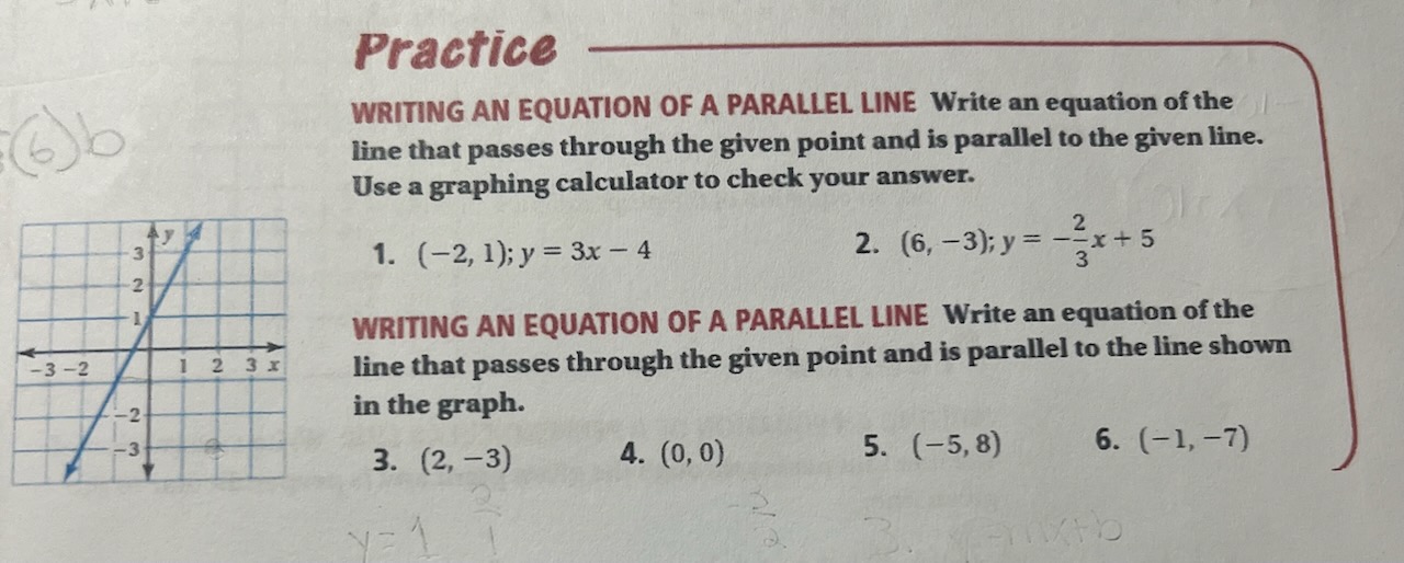 Practice (6)b WRITING AN EQUATION OF A PARALLEL