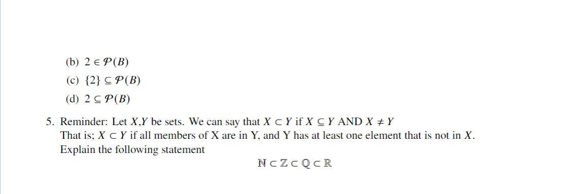 Let A = {1, 2, 3}, B = {2, 3} , C = {A, B}, D =