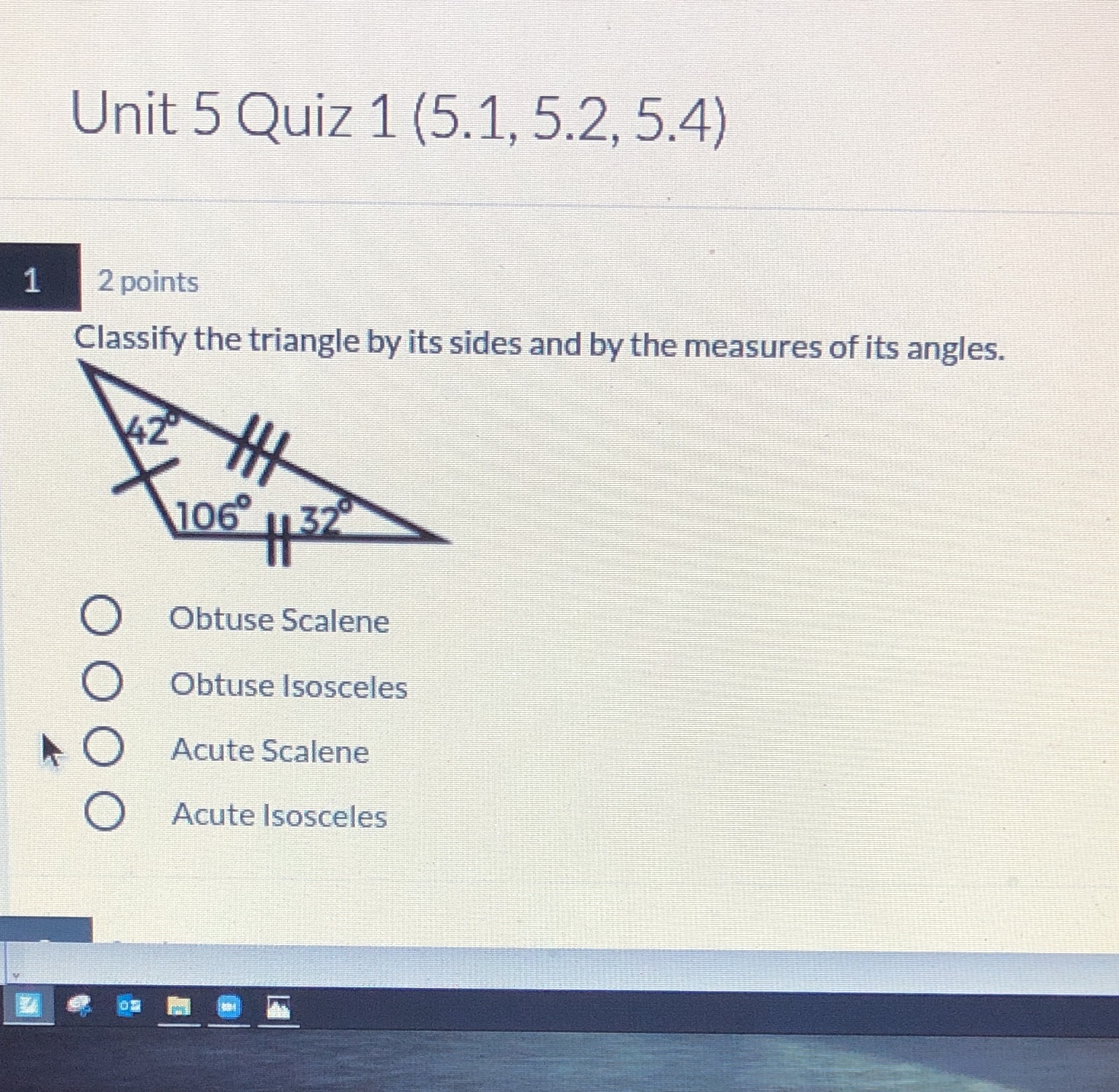 Unit 5 Quiz 1 (5.1, 5.2, 5.4) 1 2 points Classify