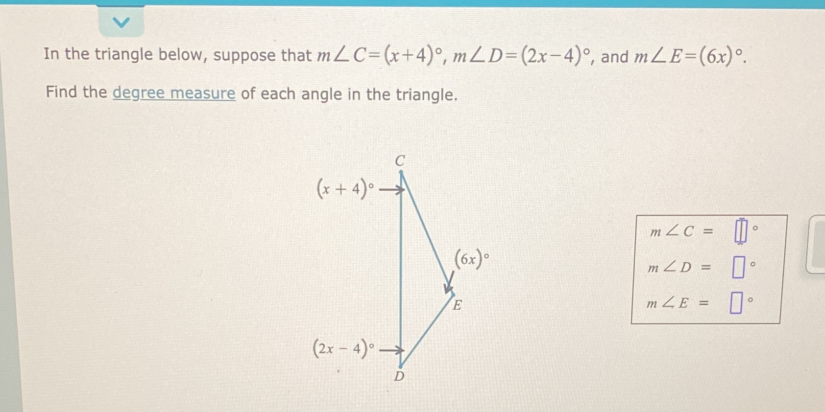 In the triangle below, suppose that m Z C= (x+4),