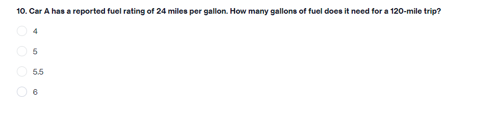 10. Car A has a reported fuel rating of 24 miles