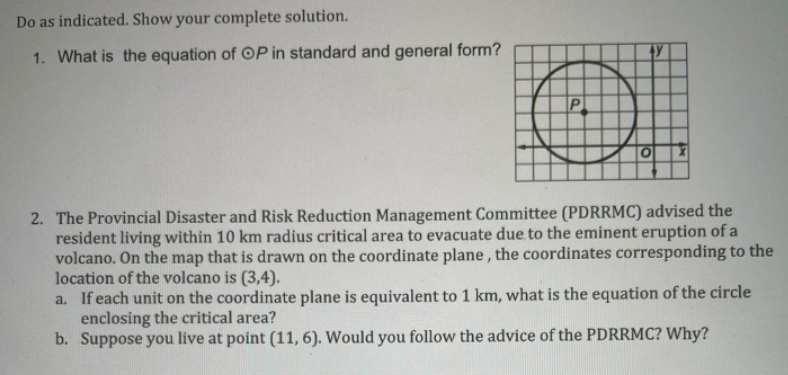 help please Do as indicated. Show your complete