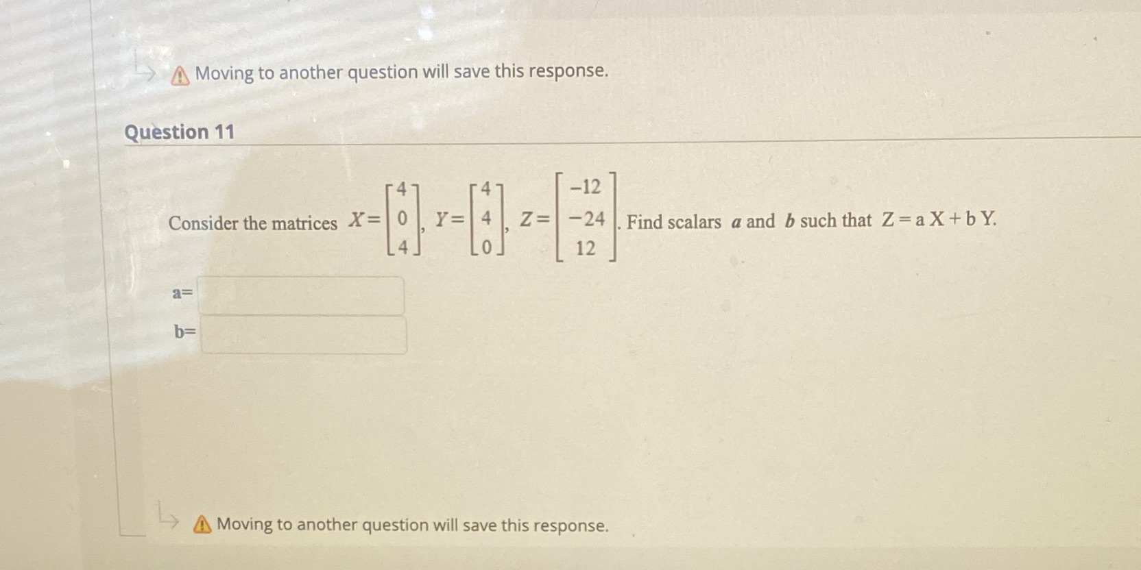 Moving to another question will save this