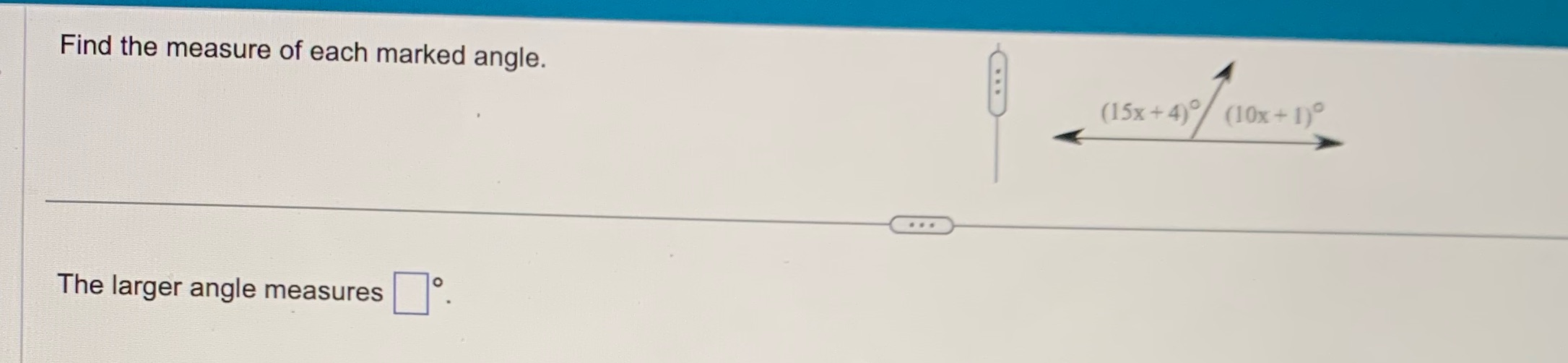 Find the measure of each marked angle. . . . (15x