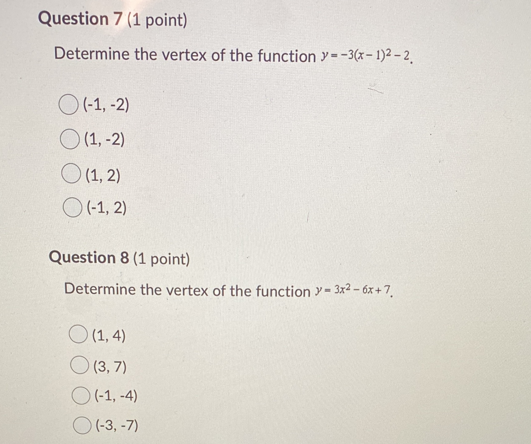 For a test Question 7 (1 point) Determine the