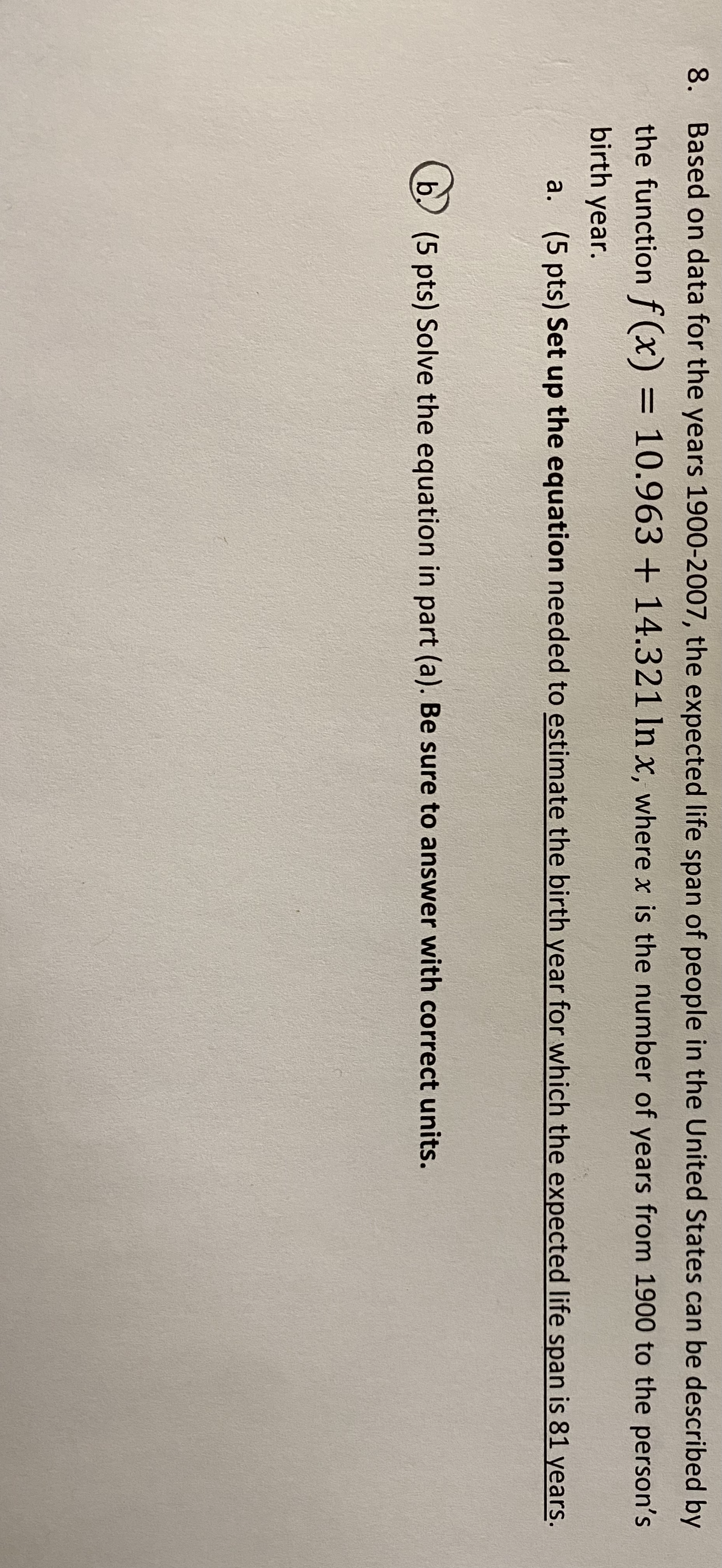 8. Based on data for the years 1900-2007, the