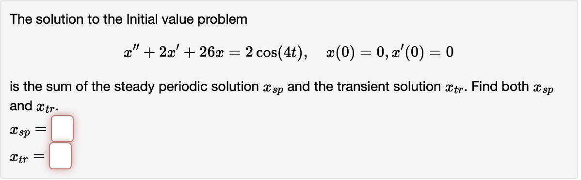 The solution to the Initial value problem 3:" +