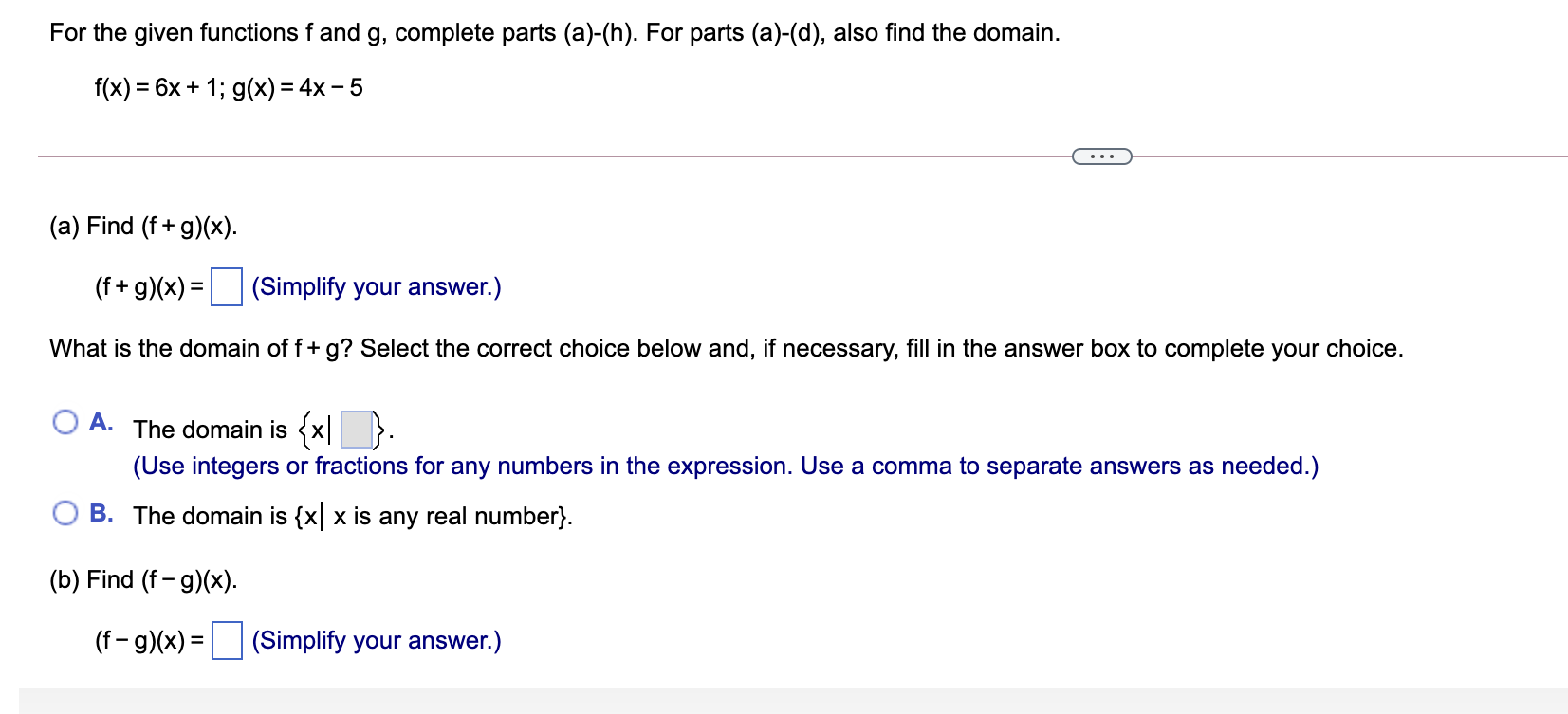 For the given functions f and g, complete parts