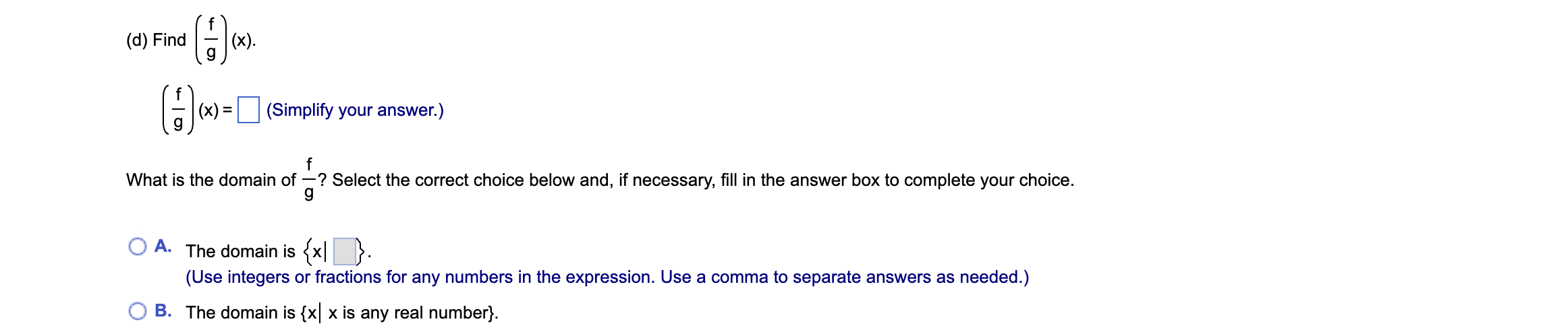 For the given functions f and g, complete parts