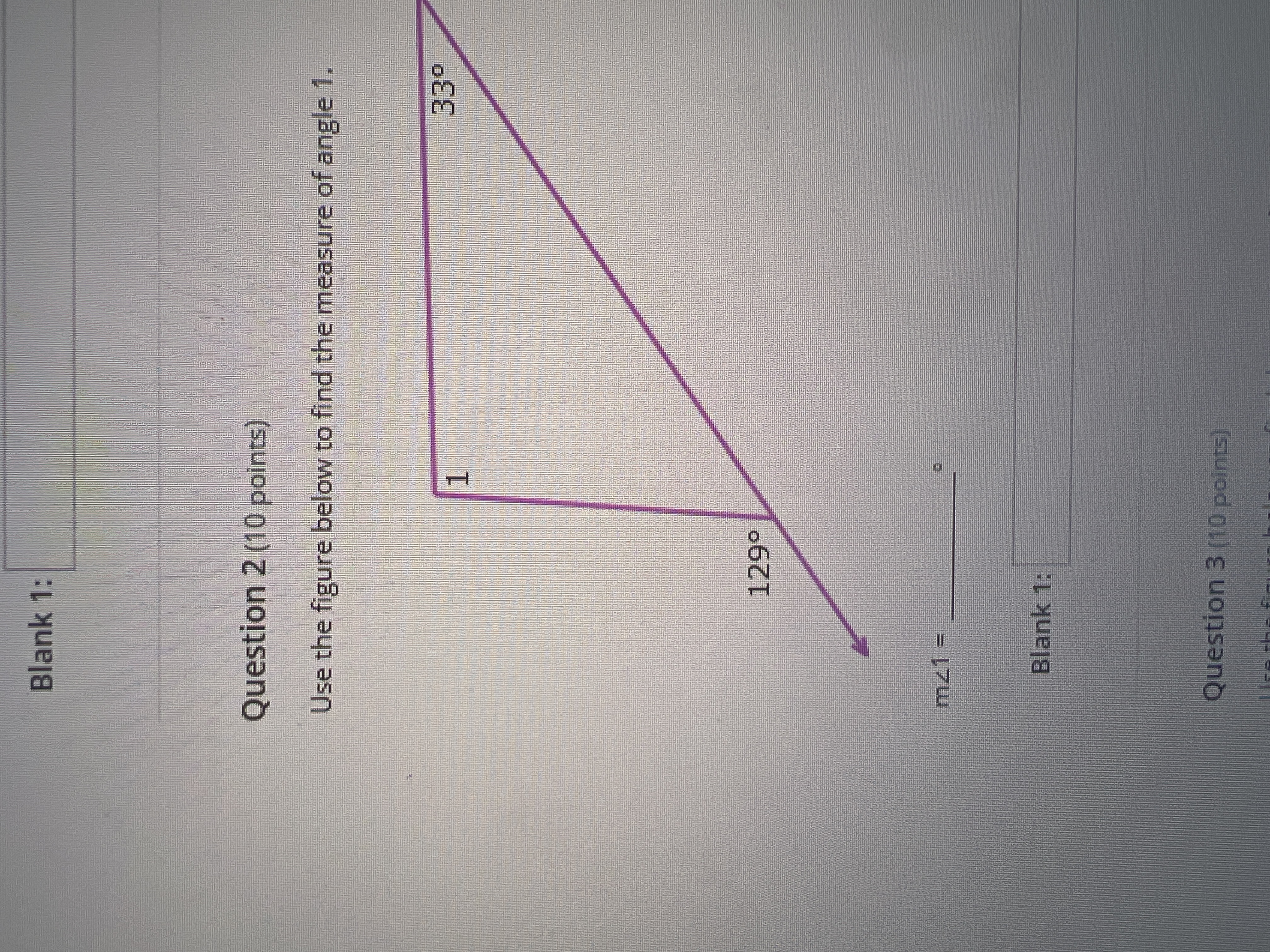 Blank 1: Question 2 (10 points) Use the figure