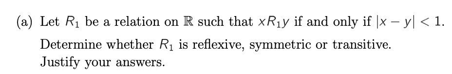 (a) Let R1 be a relation on R such that \"y if