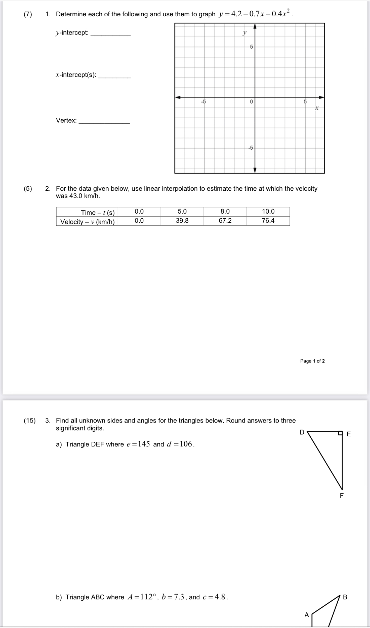 (7) 1. Determine each of the following and use