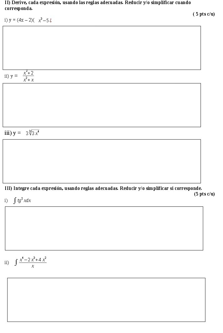 II) Derive, cada expresion, usando las reglas